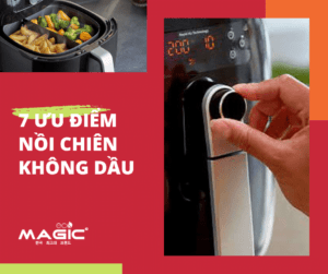 13 Ưu Và Nhược Điểm Sử Dụng Nồi Chiên Không Dầu 69