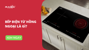 Bếp Điện Từ Hồng Ngoại Là Gì: Ưu & Nhược Điểm 75