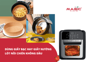 7 Loại Giấy Lót Nồi Chiên Không Dầu Nên Và Không Nên Dùng 61