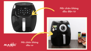 So Sánh Nồi Chiên Không Dầu Điện Tử Và Cơ Học: Loại Nào Tốt Hơn 46