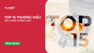 thương hiệu nồi chiên không dầu