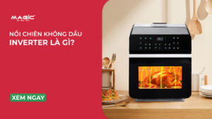 nồi chiên không dầu inverter