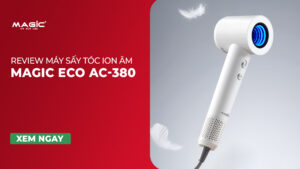 Review máy sấy tóc ion âm AC-380