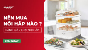 Nên Mua Nồi Hấp Nào? Đánh Giá 7 Loại Nồi Hấp 46