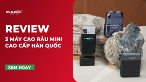 Review 3 Máy Cạo Râu Mini Cao Cấp Hàn Quốc 21