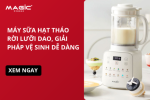 Máy Sữa Hạt Tháo Rời Lưỡi Dao - Giải Pháp Vệ Sinh Dễ Dàng 10