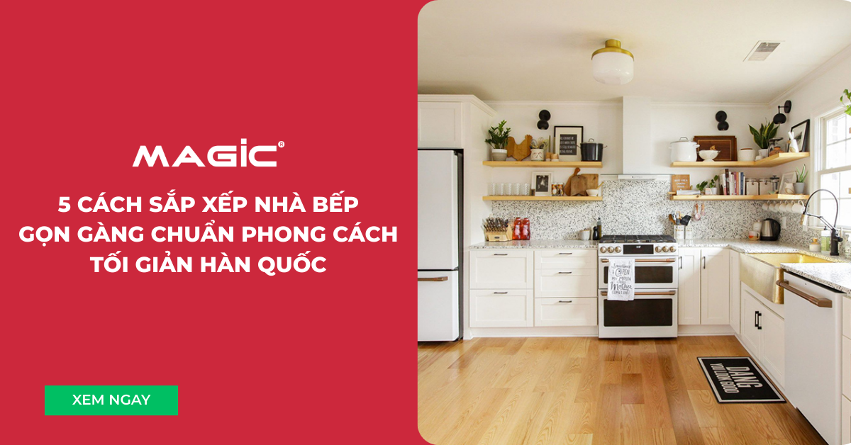 5 Cách Sắp Xếp Nhà Bếp