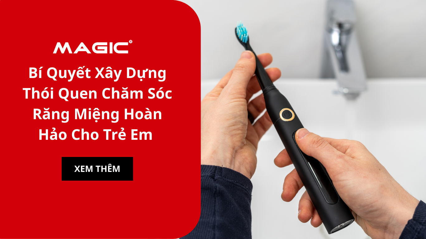 Bí Quyết Xây Dựng Thói Quen Chăm Sóc Răng Miệng Hoàn Hảo Cho Trẻ Em Năm 2025 1
