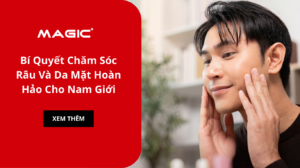 Chăm Sóc Râu Và Da Mặt Hoàn Hảo Cho Nam Giới: Hướng Dẫn Toàn Diện 6