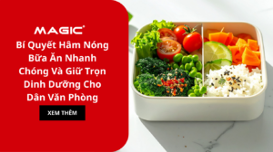 hâm nóng bữa ăn nhanh chóng