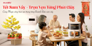 TẾT SUM VẦY - TRỌN VẸN TỪNG PHÚT GIÂY 4