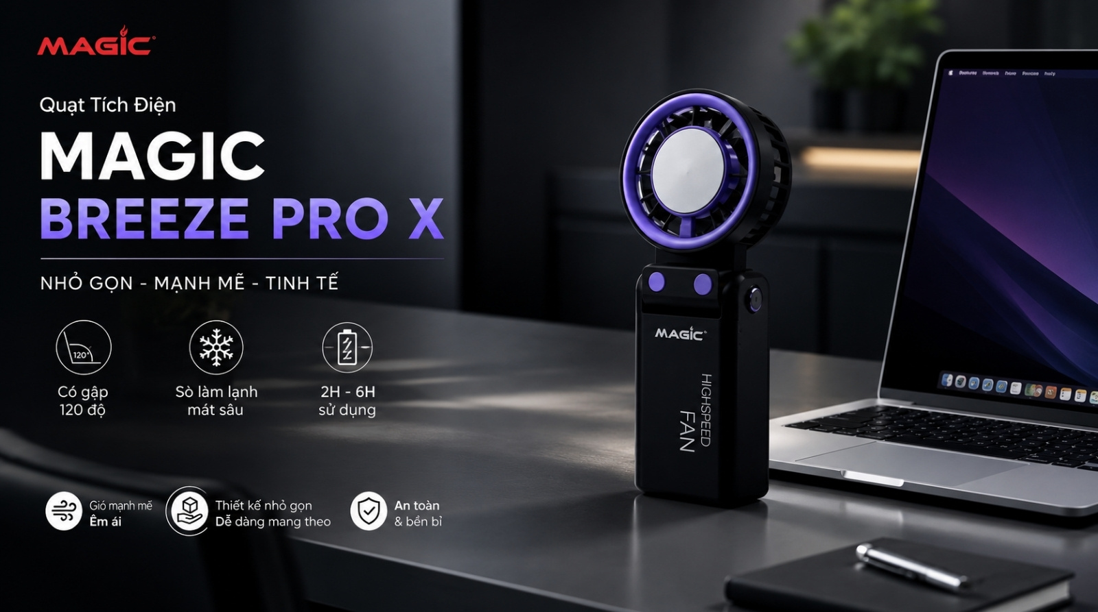 Top 3 Mẫu Quạt Mini Tích Điện Magic Bán Chạy Nhất Năm 2026 2