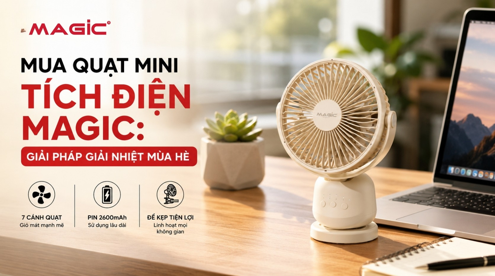 Mua Quạt Mini Tích Điện Magic: Giải Pháp Giải Nhiệt Mùa Hè 1 Mua Quạt Mini Tích Điện Magic: Giải Pháp Giải Nhiệt Mùa Hè 1